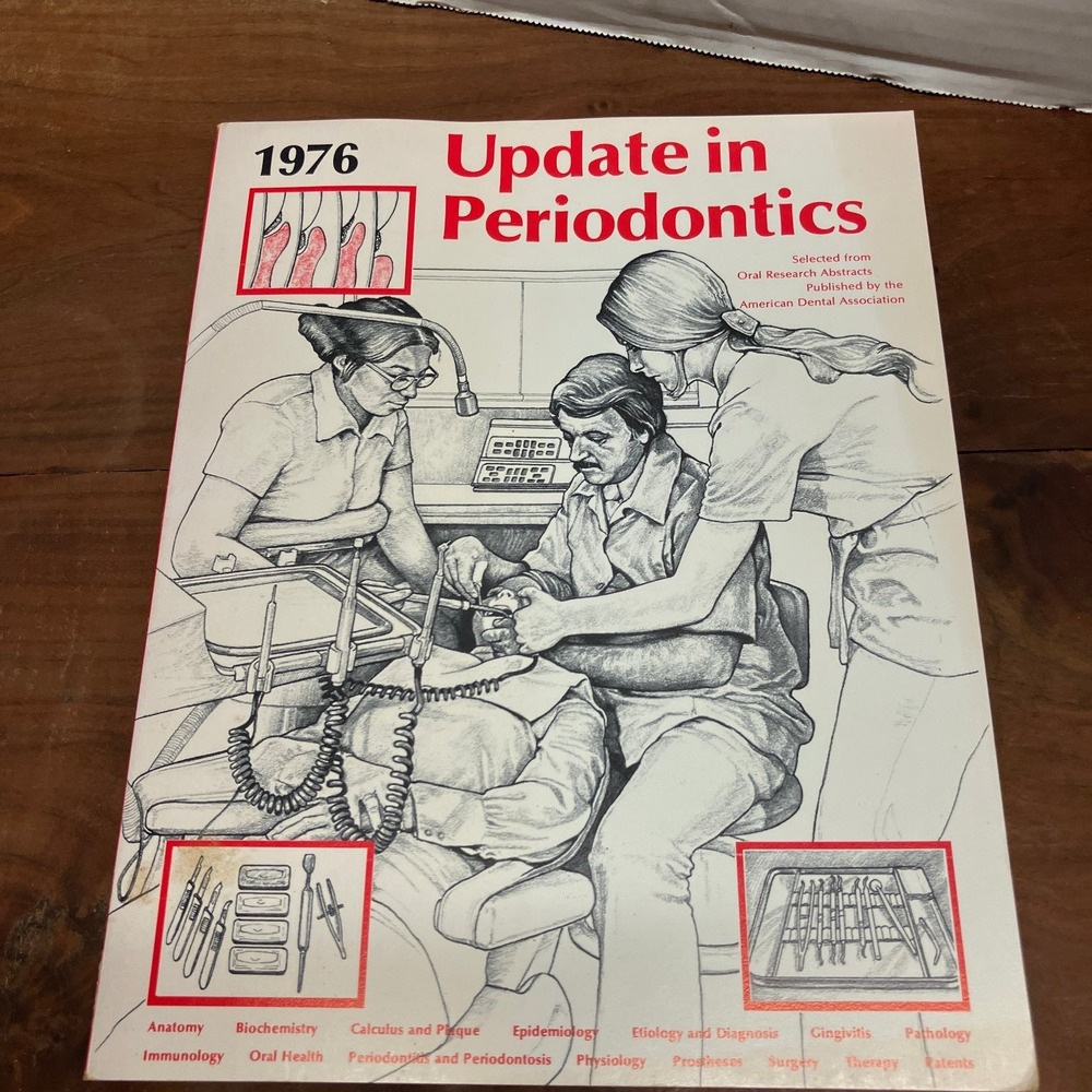 Update in Periodontics 1976 American Dental Association Dentistry Research
